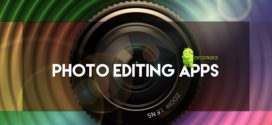 5 Best Photo Editing Apps for Android