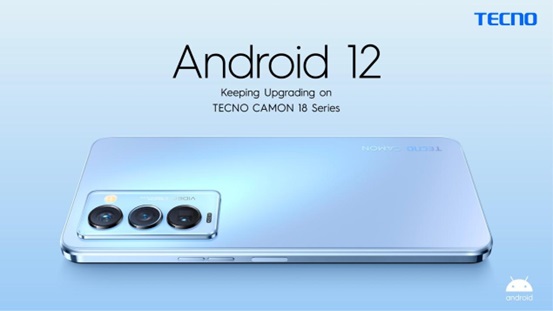 Tecno Camon 18 Android 12